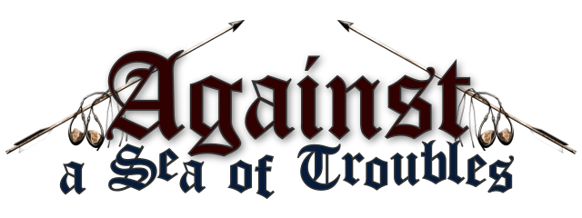 Against a Sea of Troubles